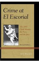 Crime At El Escorial