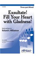 Exsultate! Fill Your Heart With Gladness!