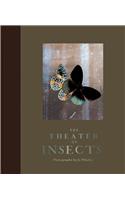 The Theater of Insects