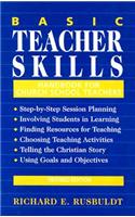 Basic Teacher Skills: Handbook for Church School Teachers