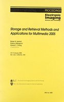 Storage and Retrieval Methods and Applications for Multimedia 2005