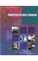 Perspectives on Fiscal Federalism