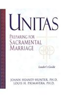 Unitas Leader's Guide Preparing for Sacramental Marriage