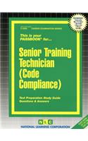 Senior Training Technician (Code Compliance): Passbooks Study Guide