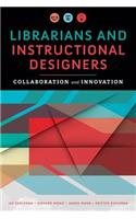 Librarians and Instructional Designers