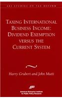 Taxing International Business Income