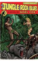 Jungle Rock Blues