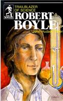 Robert Boyle (Sowers Series)