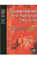Globalization and National Security: Maintaining U.S. Technological Leadership and Economic Strength