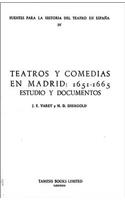 Teatros Y Comedias En Madrid 1651-65
