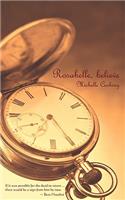 Rosabelle, Believe