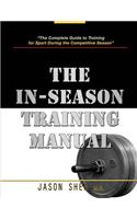 The In-Season Training Manual