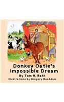 Donkey Oatie's Impossible Dream