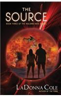 The Source: Book III of the Holding Kate Series