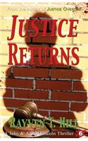Justice Returns