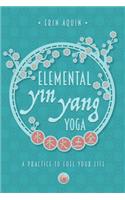 Elemental Yin Yang Yoga
