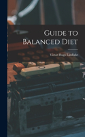 Guide to Balanced Diet