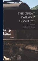 Great Railway Conflict