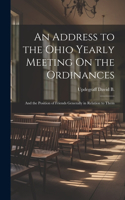 Address to the Ohio Yearly Meeting On the Ordinances