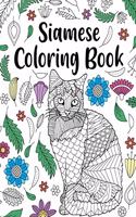 Siamese Cat Coloring Book: Siamese Cat Owner Gift, Floral Mandala Coloring Pages, Cat Mom