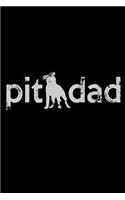 Pit Dad: Notebook Journal Diary 110 Lined pages