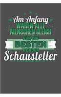 Am Anfang Waren Alle Menschen Gleich Nur Die Besten Wurden Schausteller