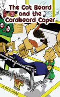 Cat Board and the Cardboard Caper