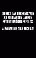 Benimm Dich: Notizbuch / Notizheft Für Nerd Wissenschaftler Biologie Lehrer Evolution A5 (6x9in) Liniert Mit Linien