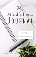 My Mindfulness Journal