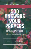 God Answers Your Prayers