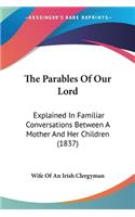 Parables Of Our Lord