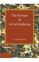 Science and Art of Medicine