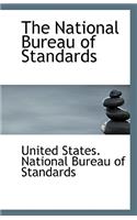 The National Bureau of Standards