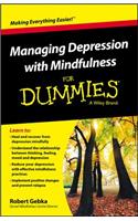 Managing Depression with Mindfulness for Dummies