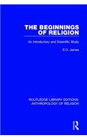 The Beginnings of Religion