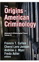 The Origins of American Criminology