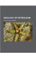 Geology of Petroleum