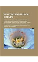 New Zealand Musical Groups: The Datsuns, Weta, the La de Das, Dragon, Fat Freddy's Drop, Evermore, Corrick Family Entertainers(English)