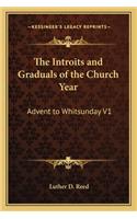 Introits and Graduals of the Church Year