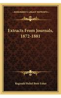 Extracts from Journals, 1872-1881
