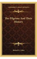 Pilgrims And Their History