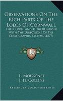 Observations on the Rich Parts of the Lodes of Cornwall