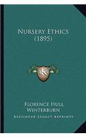 Nursery Ethics (1895)