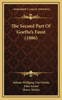 Second Part Of Goethe's Faust (1886)