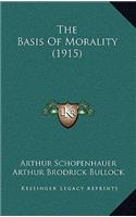 The Basis Of Morality (1915)