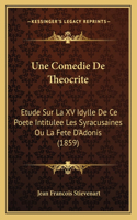Une Comedie De Theocrite