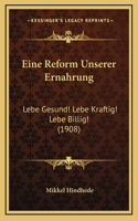 Eine Reform Unserer Ernahrung