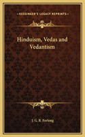 Hinduism, Vedas and Vedantism