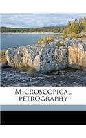 Microscopical Petrography Volume 6