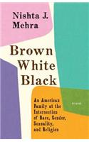 Brown White Black